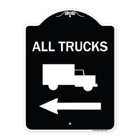 Signmission Trucks All Trucks W/ Truck & Left Arrow Heavy-Gauge Aluminum Sign, 24" x 18", BW-1824-22783 A-DES-BW-1824-22783